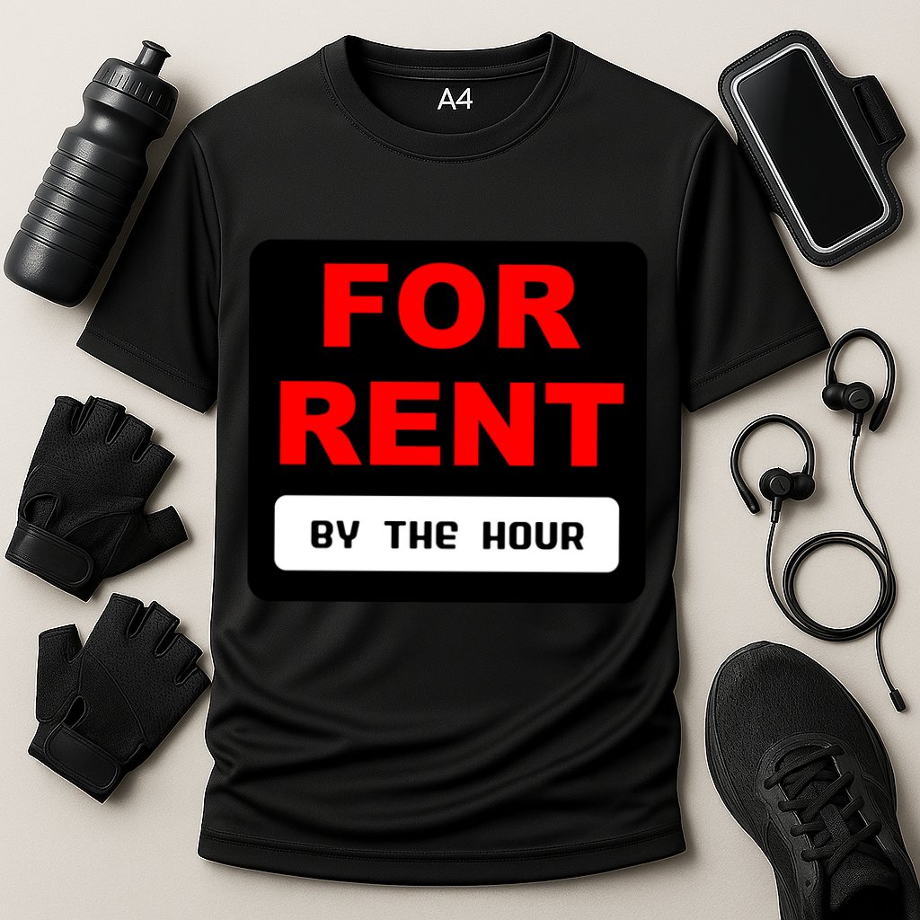 For Rent By The Hour Performance Shirt