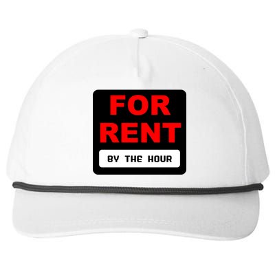 For Rent By The Hour Snapback Five-Panel Rope Hat