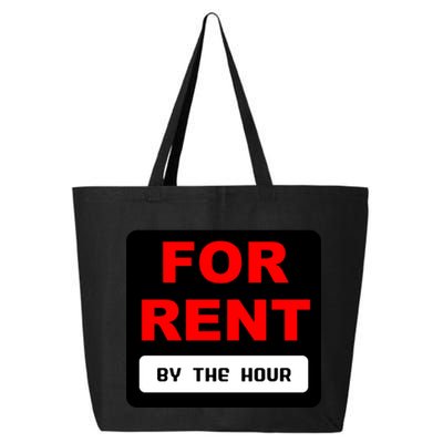 For Rent By The Hour 25L Jumbo Tote