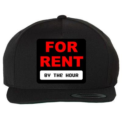 For Rent By The Hour Wool Snapback Cap