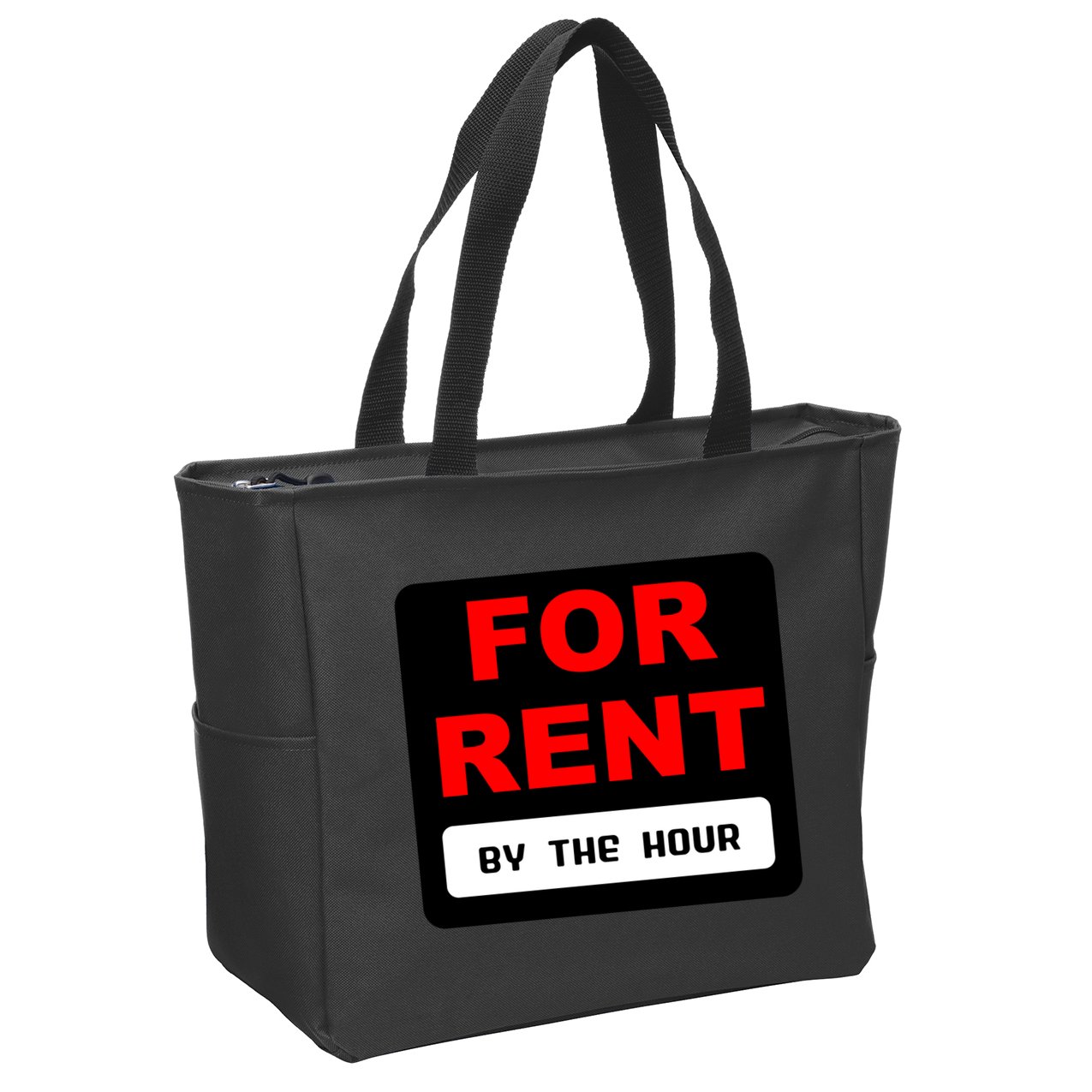 For Rent By The Hour Zip Tote Bag