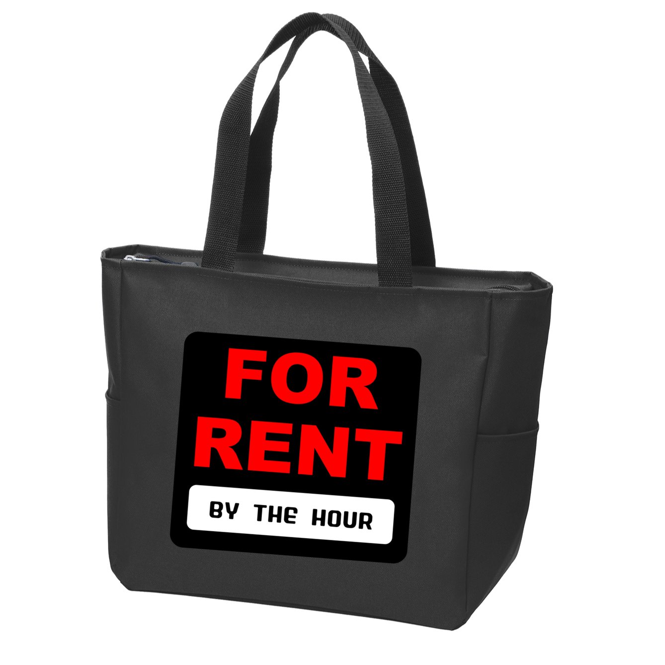 For Rent By The Hour Zip Tote Bag