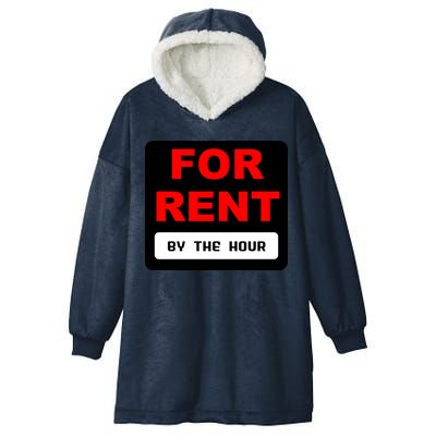 For Rent By The Hour Hooded Wearable Blanket