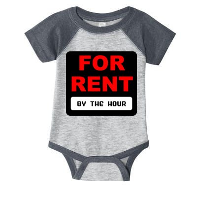 For Rent By The Hour Infant Baby Jersey Bodysuit