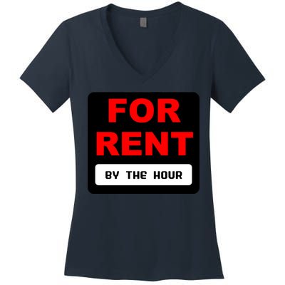 For Rent By The Hour Women's V-Neck T-Shirt