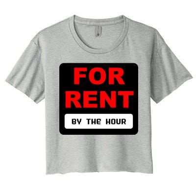 For Rent By The Hour Women's Crop Top Tee