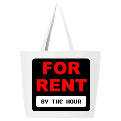 For Rent By The Hour 25L Jumbo Tote