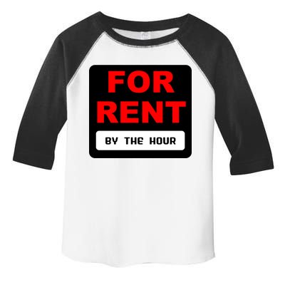 For Rent By The Hour Toddler Fine Jersey T-Shirt