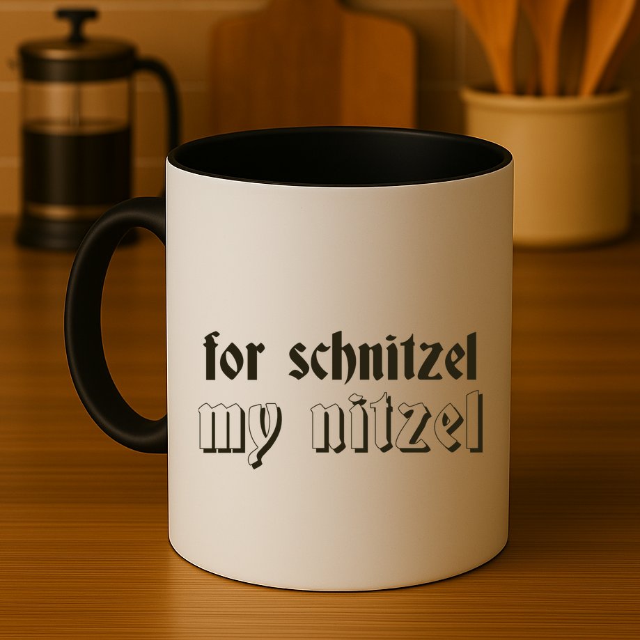 For Schnitzel My Nitzel Mug