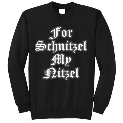 For Schnitzel My Nitzel Funny Oktoberfest Sweatshirt