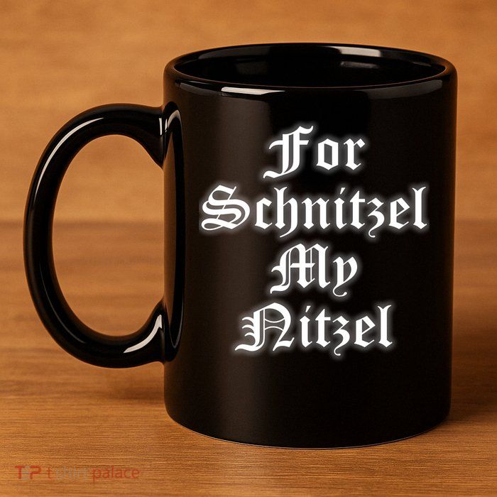 For Schnitzel My Nitzel Funny Oktoberfest 11oz C Handle Ceramic Mug