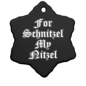 For Schnitzel My Nitzel Funny Oktoberfest Ceramic Star Ornament