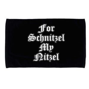 For Schnitzel My Nitzel Funny Oktoberfest Microfiber Hand Towel