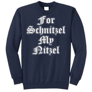 For Schnitzel My Nitzel Funny Oktoberfest Sweatshirt