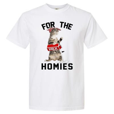 For The Homies Gangsta Cat Garment-Dyed Heavyweight T-Shirt