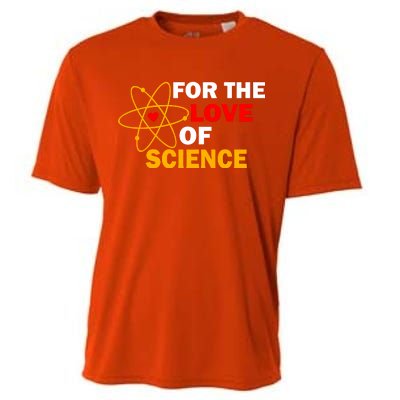 For The Love Of Science Cooling Performance Crew T-Shirt