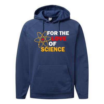 For The Love Of Science Performance Fleece Hoodie