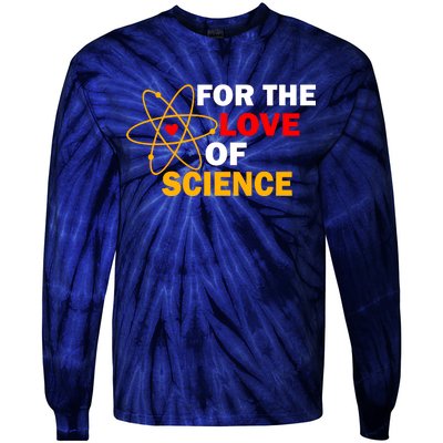 For The Love Of Science Tie-Dye Long Sleeve Shirt