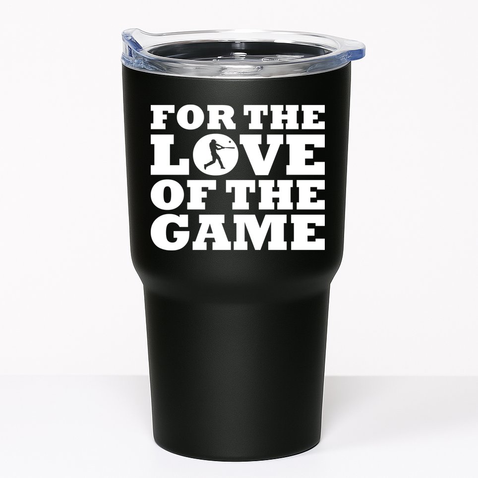 For The Love of the Game Tumbler