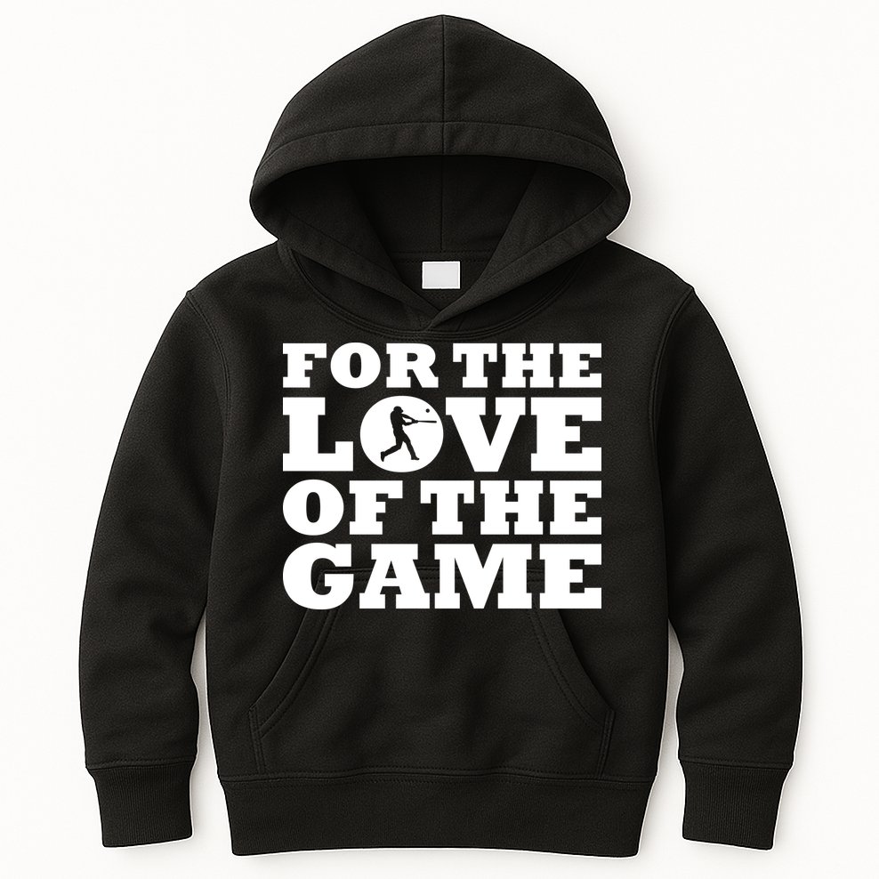 For The Love of the Game Kids Hoodie