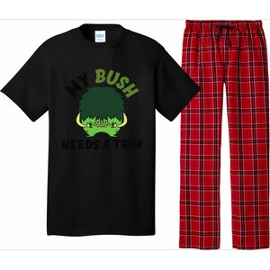 Funny Offensive Rude Novelty My Bush Needs A Trim Hairstyle Pajama Set