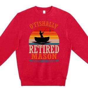 Fishing OFishally Retired Mason Premium Crewneck Sweatshirt