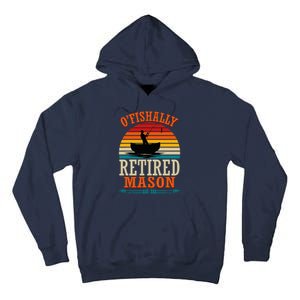 Fishing OFishally Retired Mason Tall Hoodie