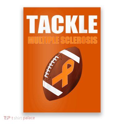 Football Orange Ribbon Multiple Sclerosis Awareness Poster