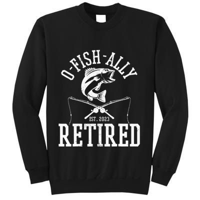 Funny O'fishally Retired Tee for Retired Fishing Sweatshirt