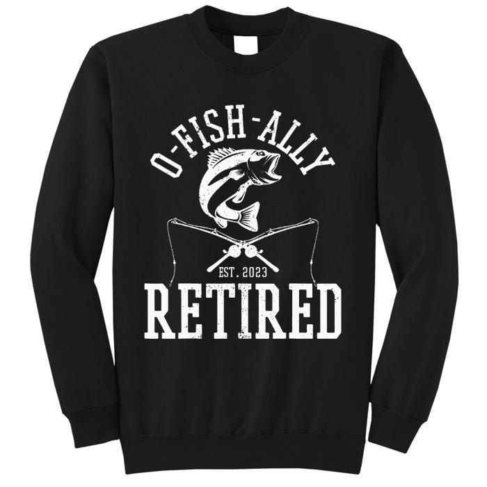 Funny O'fishally Retired Tee for Retired Fishing Sweatshirt