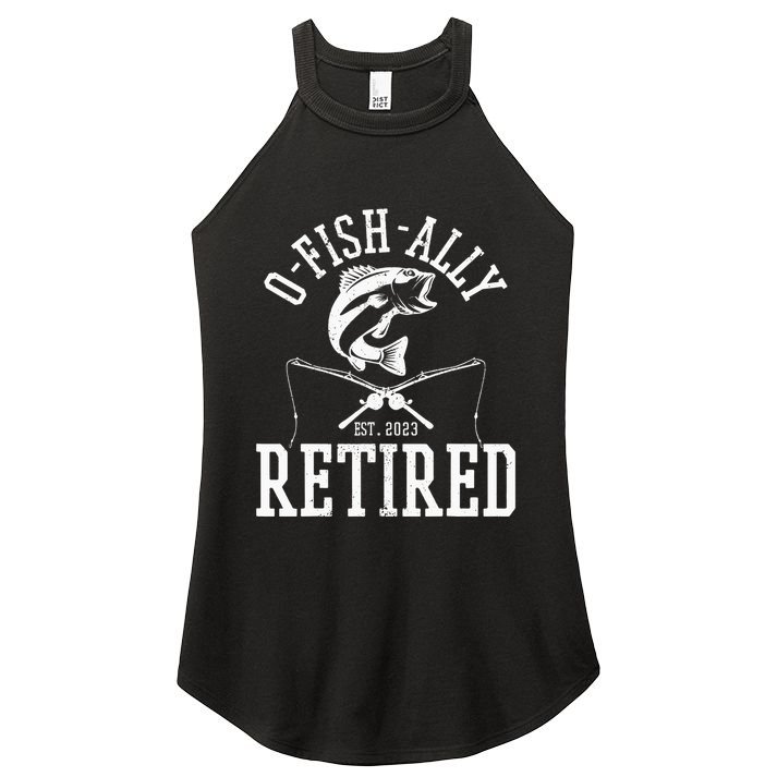 Funny O'fishally Retired Tee for Retired Fishing Women's Perfect Tri Rocker Tank