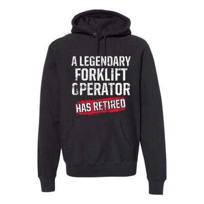 Forklift Operator Retired Funny Driver Premium Hoodie