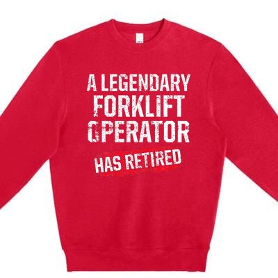 Forklift Operator Retired Funny Driver Premium Crewneck Sweatshirt