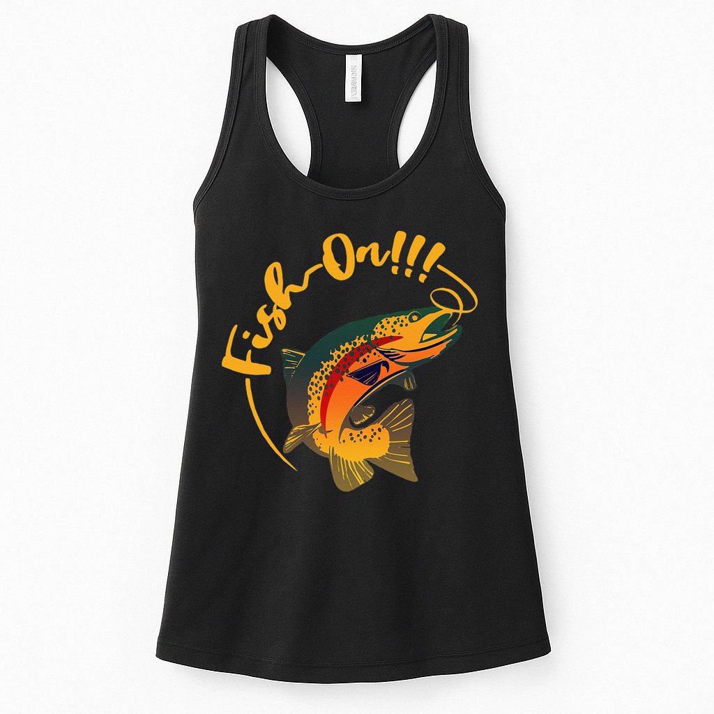 Fish On!!! Rainbow Trout Fishing Womens Tank Top
