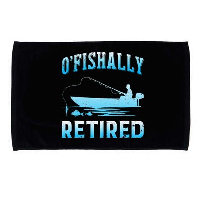 Funny OFishally Retired Gift For Retired Fishing Microfiber Hand Towel