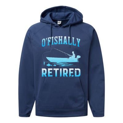 Funny OFishally Retired Gift For Retired Fishing Performance Fleece Hoodie