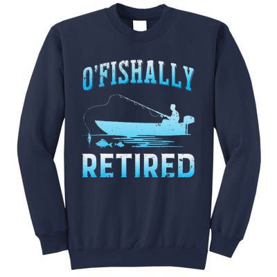 Funny OFishally Retired Gift For Retired Fishing Sweatshirt