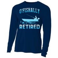 Funny OFishally Retired Gift For Retired Fishing Cooling Performance Long Sleeve Crew