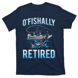 Funny Ofishally Retired For Retired Fishing T-Shirt