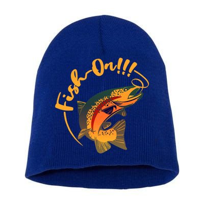 Fish On!!! Rainbow Trout Fishing Funny Gift Short Acrylic Beanie