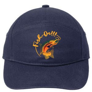 Fish On!!! Rainbow Trout Fishing Funny Gift 7-Panel Snapback Hat