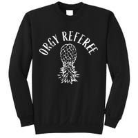 Funny Orgy Referee Upside Down Pineapple Swinger Sweatshirt