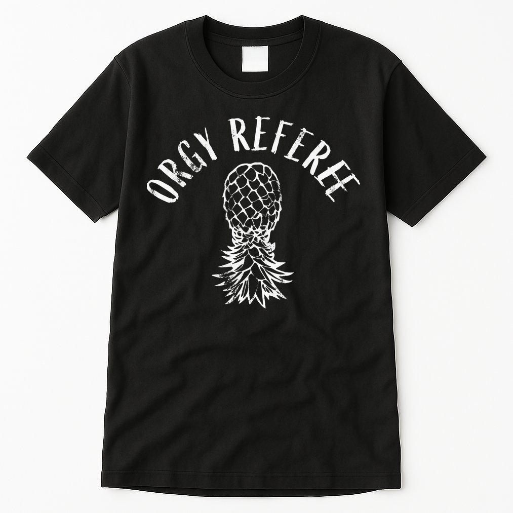 Funny Orgy Referee Upside Down Pineapple Swinger Tall T-Shirt