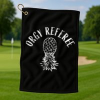 Funny Orgy Referee Upside Down Pineapple Swinger Golf Towel