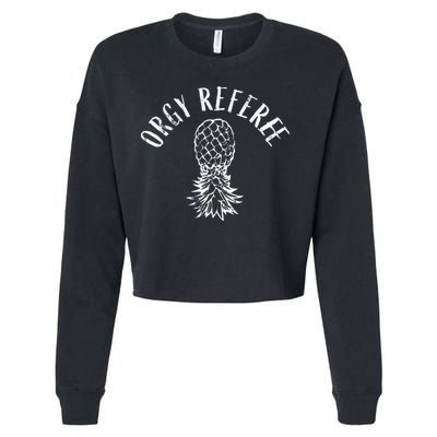 Funny Orgy Referee Upside Down Pineapple Swinger Cropped Pullover Crew