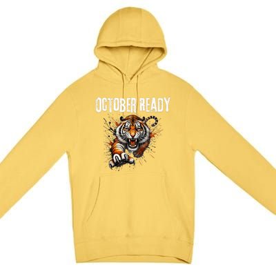 Funny October Ready For Ready Tiger Letter D Tiger October Premium Pullover Hoodie