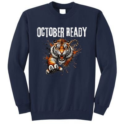 Funny October Ready For Ready Tiger Letter D Tiger October Tall Sweatshirt