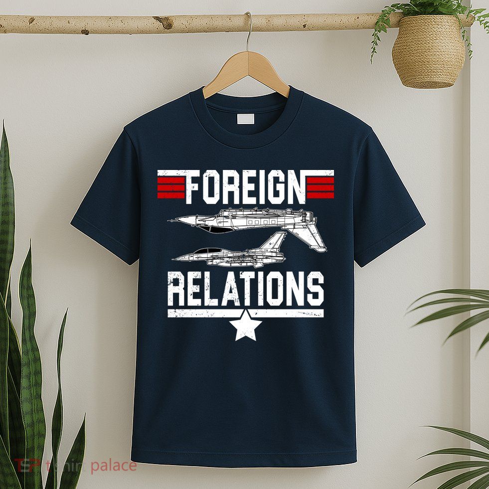 Foreign Relations T-Shirt