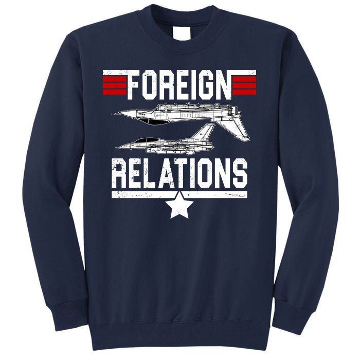 Foreign Relations Tall Sweatshirt