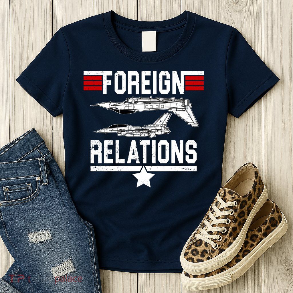 Foreign Relations Womens T-Shirt